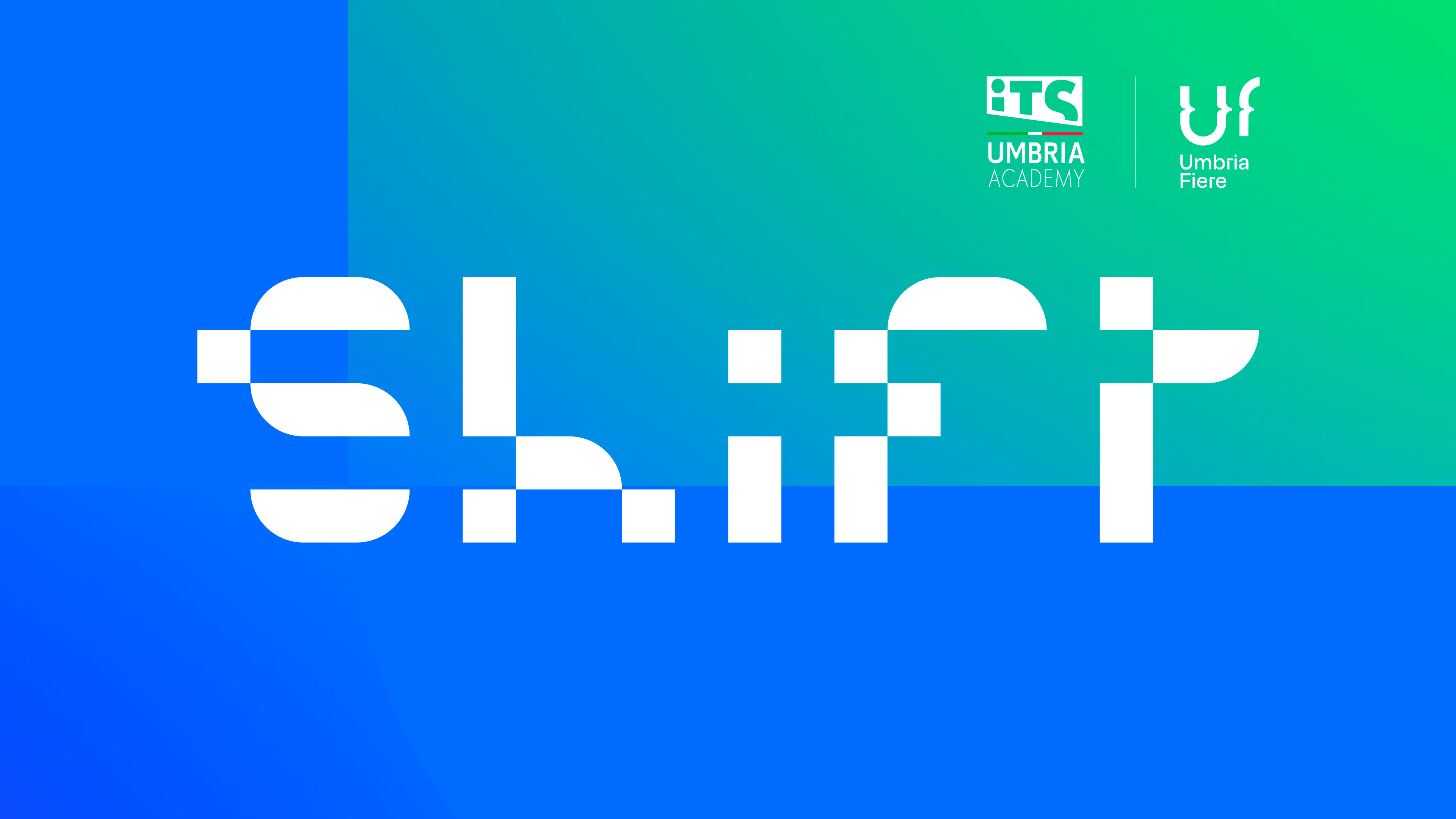 Evento "Shift, Cambiare, crescere, diventare"