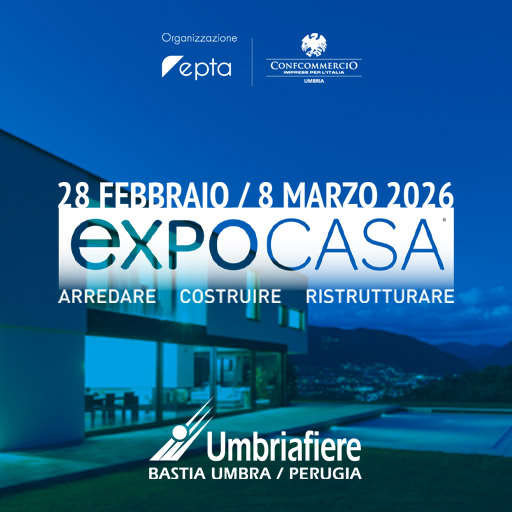 2026 - A Umbriafiere ExpoCasa Arredare, Costruire, Ristrutturare